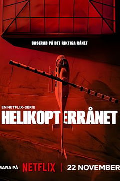 Helikopterrånet (2024)