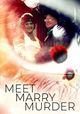 Meet, Marry, Murder