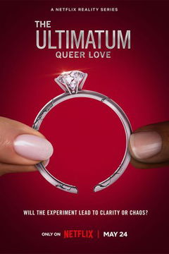 The Ultimatum: Queer Love (2023‑2025)