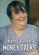 Kathy Burke Money Talks