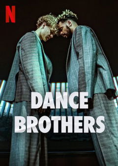 Dance Brothers (2023&#8209;&nbsp;)