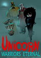 Unicorn: Warriors Eternal