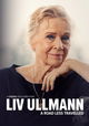 Liv Ullmann: A Road Less Travelled