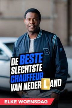 De Beste Slechtste Chauffeur Van Nederland (2023&#8209;&nbsp;)