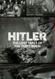 Hitler: The Lost Tapes of the Third Reich