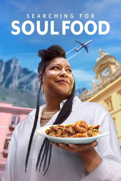 Searching for Soul Food (2023‑ )