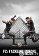 F2: Tackling Europe