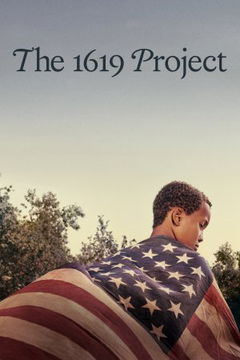 The 1619 Project (2023)