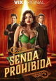 Senda Prohibida