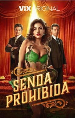 Senda Prohibida (2008)