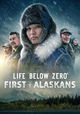 Life Below Zero: First Alaskans