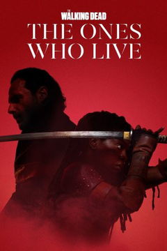 The Walking Dead: The Ones Who Live (2024)