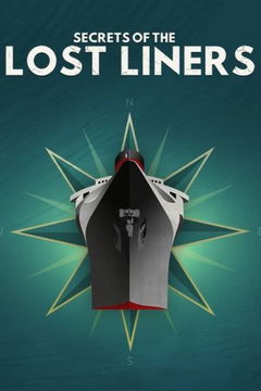 Secrets of the Lost Liners (2022– )