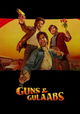 Guns & Gulaabs