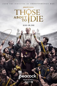 Those About to Die (2024–&nbsp;)