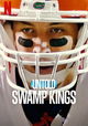 Untold: Swamp Kings