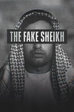 The Fake Sheikh (2023&#8209;&nbsp;)