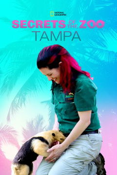 Secrets of the Zoo: Tampa (2020&#8209;2023)