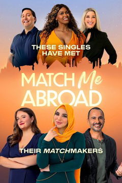 Match Me Abroad (2023&#8209;&nbsp;)