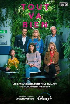 Tout va bien (2023&#8209;&nbsp;)
