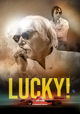 Lucky!