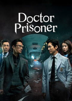 Doctor Prisoner (2019)