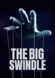 The Big Swindle