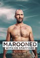 Marooned with Ed Stafford