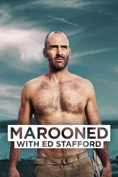 Marooned with Ed Stafford (2014&#8209;&nbsp;)
