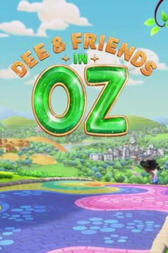 Dee en vriendjes in Oz (2024&#8209;&nbsp;)