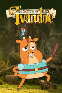 The Heroic Quest of the Valiant Prince Ivandoe - Shorts