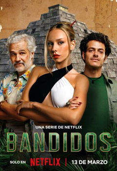 Bandidos (2024– )