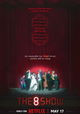 The 8 Show