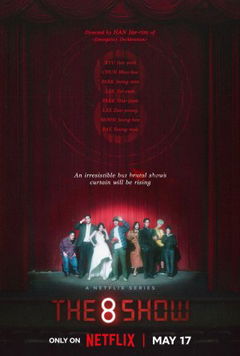 The 8 Show (2024)