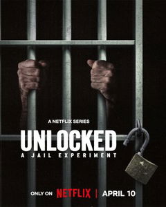 Unlocked: A Jail Experiment (2024&#8209;&nbsp;)