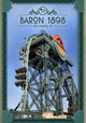 The Making Of: Baron 1898