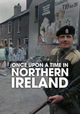 Once Upon a Time in Northern Ireland