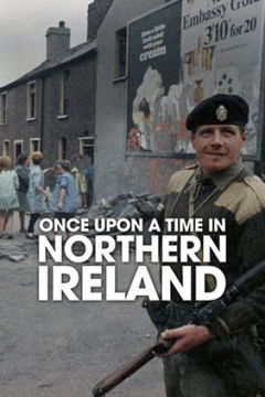 Once Upon a Time in Northern Ireland (2023)