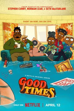 Good Times (2024&#8209;&nbsp;)