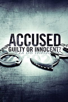 Accused: Guilty or Innocent? (2020‑ )