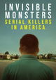 Invisible Monsters: Serial Killers in America