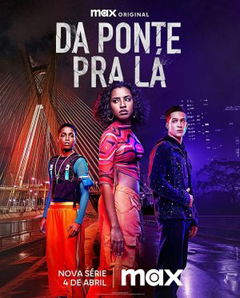 Da Ponte pra Lá (2024)