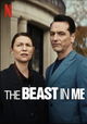 The Beast in Me