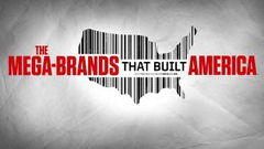 The Mega-Brands That Built America (2023‑ )