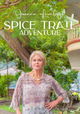 Joanna Lumley's Spice Trail Adventure