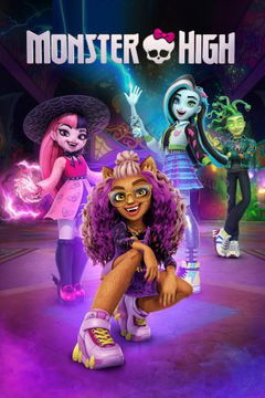 Monster High (2022‑ )