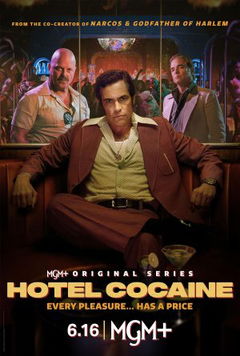 Hotel Cocaine (2024&#8209;&nbsp;)
