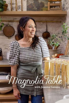 Magnolia Table with Joanna Gaines (2021&#8209;&nbsp;)