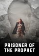 Prisoner of the Prophet