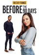 90 Day Fiance: Before the 90 Days